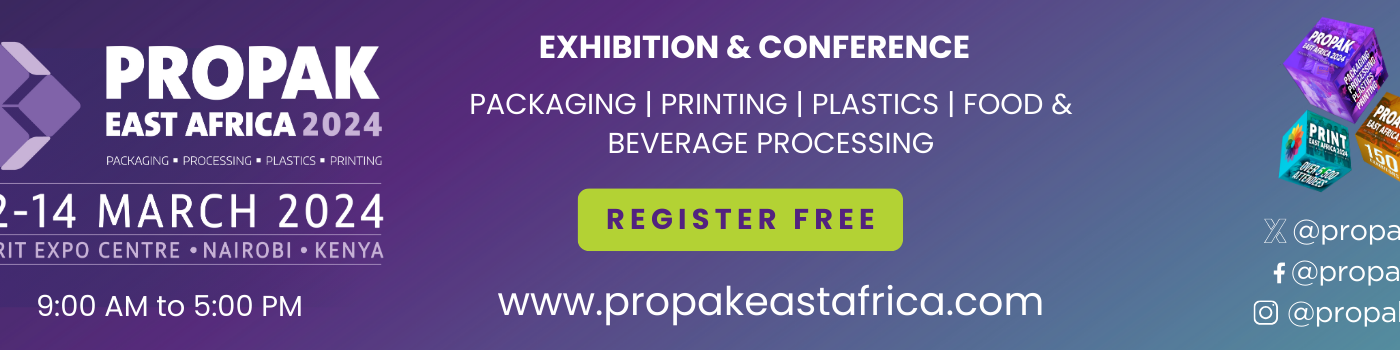 PROPAK EAST AFRICA 2024 Sarit Expo Centre